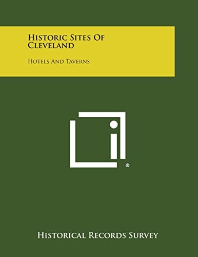 Historic Sites of Cleveland Hotels and Taverns