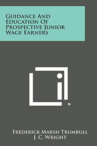 Guidance and Education of Prospective Junior Wage Earners