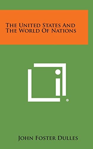 The United States And The World Of Nations