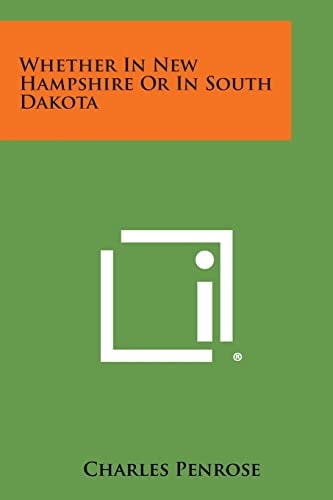 Whether in New Hampshire Or in South Dakota