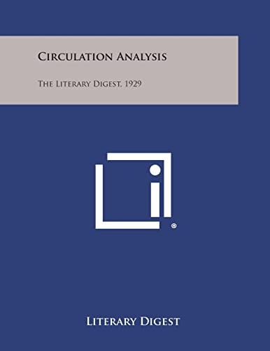Circulation Analysis The Literary Digest, 1929