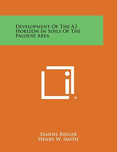 Development of the A2 Horizon in Soils of the Palouse Area