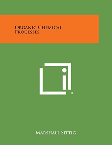 Organic Chemical Processes