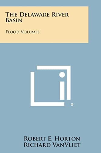 The Delaware River Basin Flood Volumes