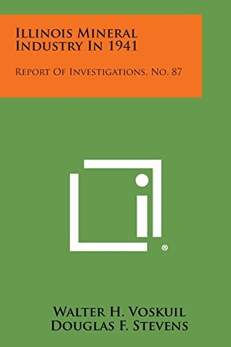 Illinois Mineral Industry In 1941 Report of Investigations, No. 87