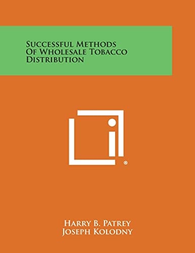 Successful Methods of Wholesale Tobacco Distribution