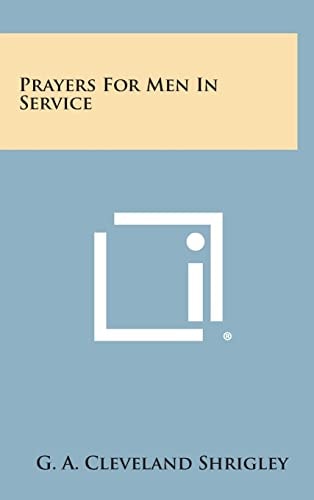 Prayers for Men in Service