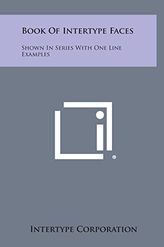 Book of Intertype Faces Shown in Series with One Line Examples