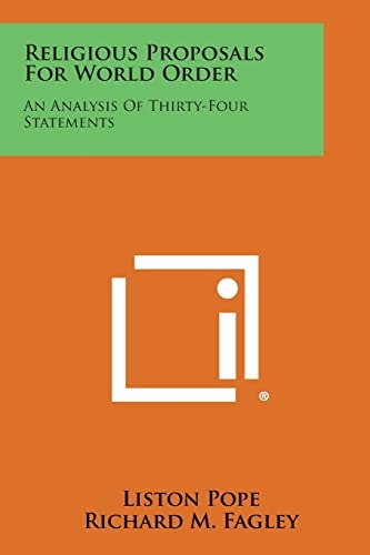 Religious Proposals for World Order An Analysis of Thirty-Four Statements