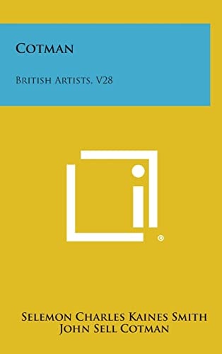 Cotman British Artists, V28