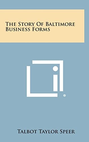 The Story Of Baltimore Business Forms