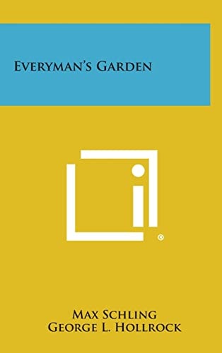 Everyman's Garden
