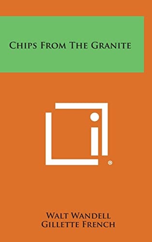 Chips from the Granite