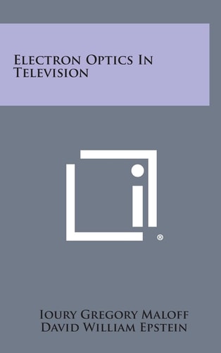 Electron Optics in Television