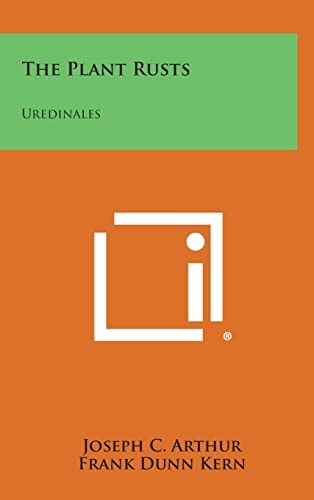 The Plant Rusts Uredinales