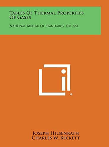 Tables Of Thermal Properties Of Gases National Bureau Of Standards, No. 564