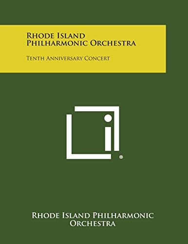 Rhode Island Philharmonic Orchestra Tenth Anniversary Concert