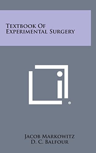 Textbook of Experimental Surgery