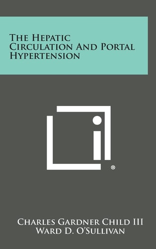 The Hepatic Circulation and Portal Hypertension