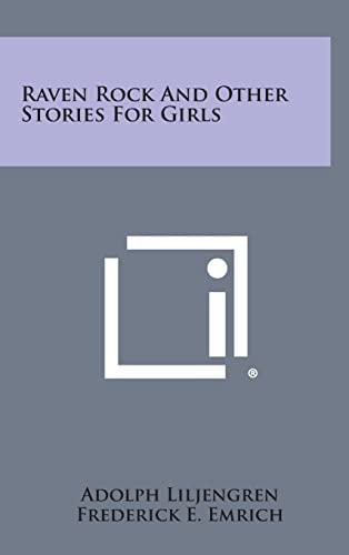 Raven Rock And Other Stories For Girls