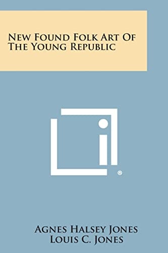 New Found Folk Art of the Young Republic