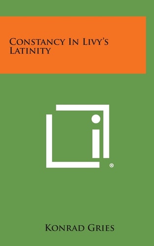 Constancy in Livy's Latinity