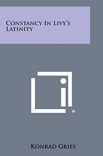 Constancy in Livy's Latinity