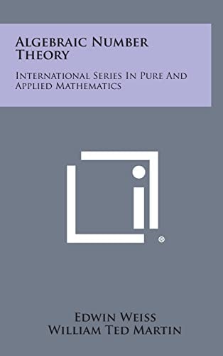 Algebraic Number Theory International Series in Pure and Applied Mathematics