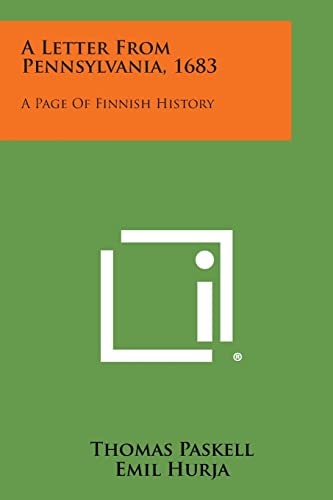 A Letter from Pennsylvania, 1683 A Page of Finnish History