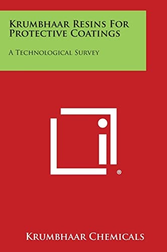 Krumbhaar Resins for Protective Coatings A Technological Survey