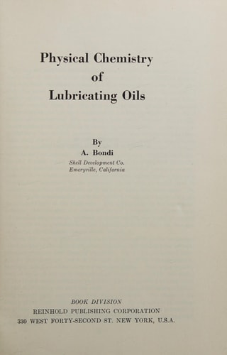 Physical Chemistry of Lubricating Oils