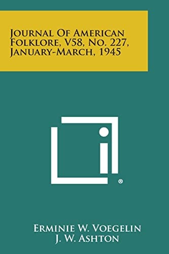 Journal of American Folklore, V58, No. 227, January-March, 1945