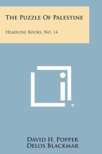 The Puzzle of Palestine Headline Books, No. 14