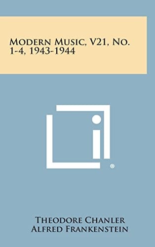 Modern Music, V21, No. 1-4, 1943-1944