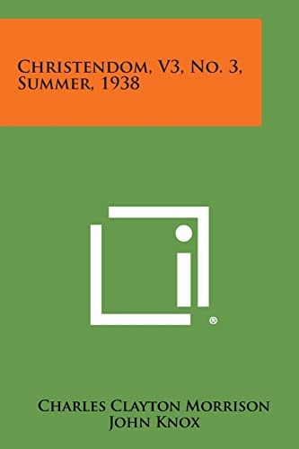 Christendom, V3, No. 3, Summer, 1938