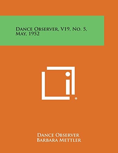 Dance Observer, V19, No. 5, May, 1952