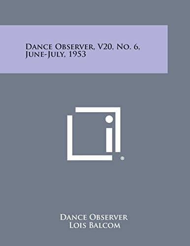 Dance Observer, V20, No. 6, June-July, 1953