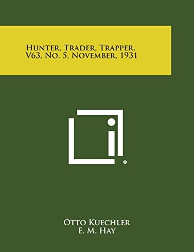 Hunter, Trader, Trapper, V63, No. 5, November, 1931