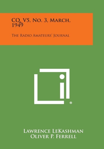 Cq, V5, No. 3, March 1949 The Radio Amateurs' Journal