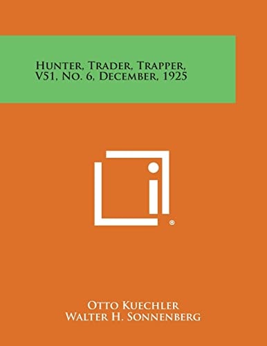 Hunter, Trader, Trapper, V51, No. 6, December, 1925