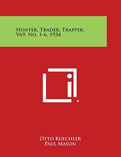 Hunter, Trader, Trapper, V69, No. 1-6, 1934