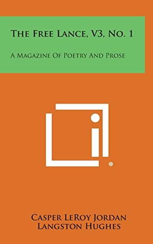 The Free Lance, V3, No. 1 A Magazine of Poetry and Prose
