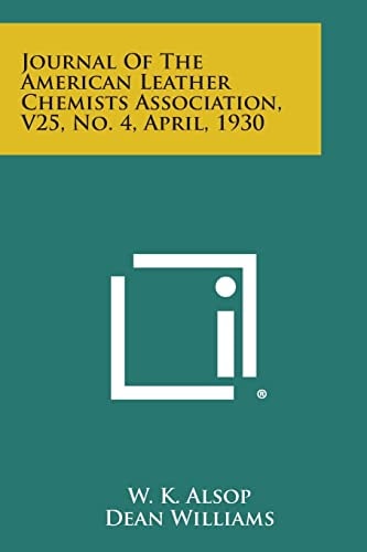 Journal of the American Leather Chemists Association, V25, No. 4, April, 1930