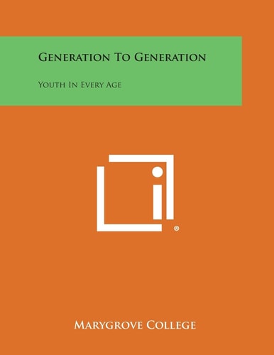 Generation to Generation Youth in Every Age