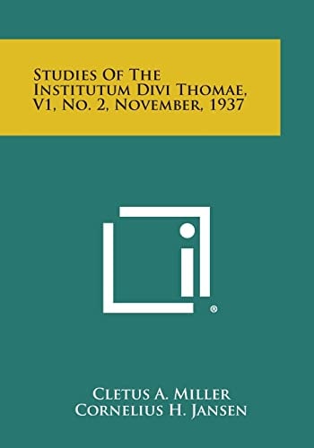 Studies of the Institutum Divi Thomae, V1, No. 2, November, 1937