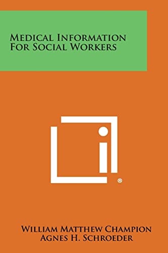 Medical Information for Social Workers