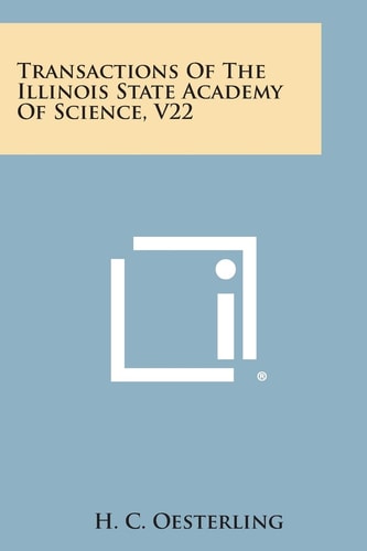 Transactions of the Illinois State Academy of Science, V22