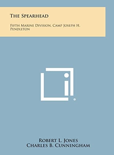 The Spearhead Fifth Marine Division, Camp Joseph H. Pendleton