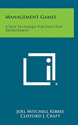 Management Games A New Technique for Executive Development