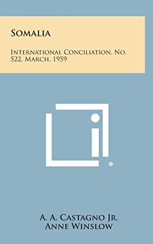Somalia International Conciliation, No. 522, March, 1959